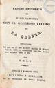 Abrir Elogio hist&oacute;rico de Mar&iacute;a Sant&iacute;sima con el glorioso t&iacute;tulo de La Cabeza, redactado del que en el a&ntilde;o de 1677 escribi&oacute; D. Manuel Salcedo Olid y aumentado con los hechos mas notables hasta el dia /. [Obra]