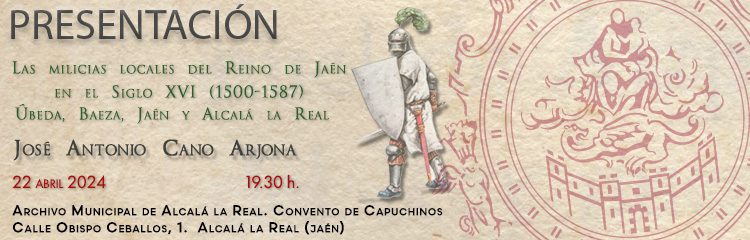 Milicias locales reino de Jaén siglo XVI
