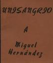 Abrir Unisangrio a Miguel Hern&aacute;ndez. [Libro]