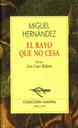 Abrir El Rayo que no cesa. [Libro]