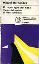 Abrir Imagen de tu huella ; El silbo vulnerado ; El rayo que no cesa ; Otros poemas ; Viento del Pueblo. [Libro]