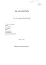 Abrir La despedida: 1 voix principale, fl&ucirc;te, 2 guitares, 2 violons, alto, violencelle, contrebasse, percussions/ baterie. [M&uacute;sica impresa]