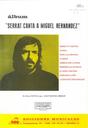 Abrir [Album "Serrat canta a Miguel Hern&aacute;ndez]. [M&uacute;sica impresa]